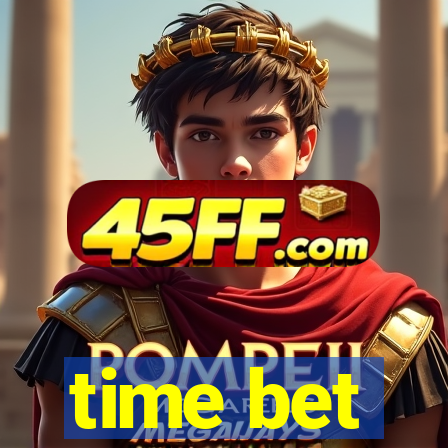time bet